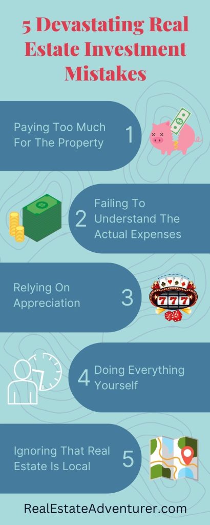 5 Devastating Real Estate Investment Mistakes