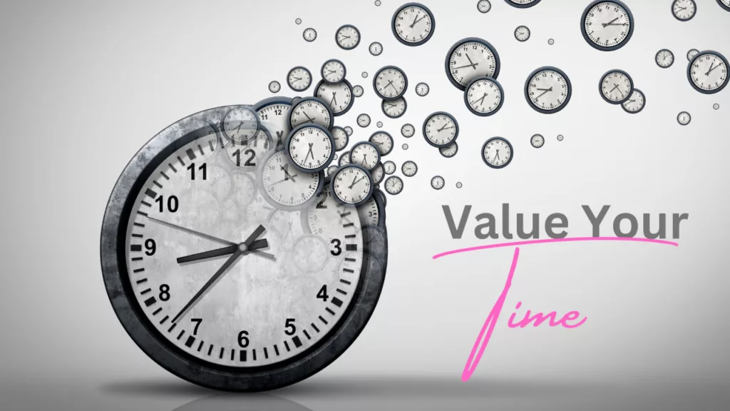 value your time